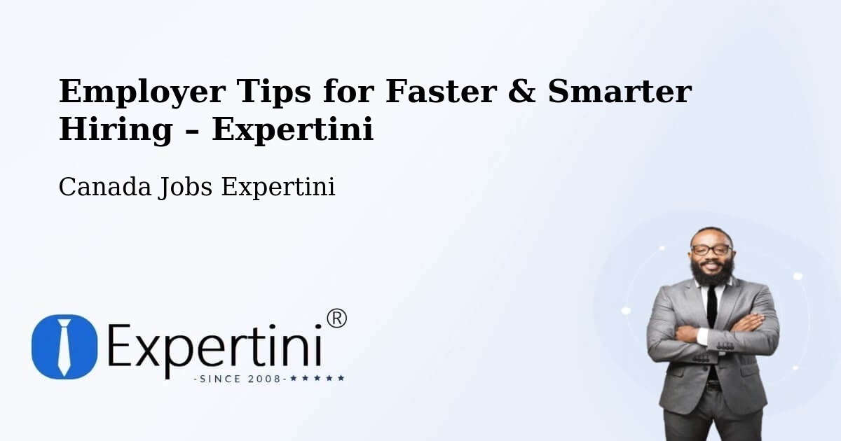 Employer Tips for Hiring & Recruitment – Pickering - Pickering, Canada Jobs Expertini
