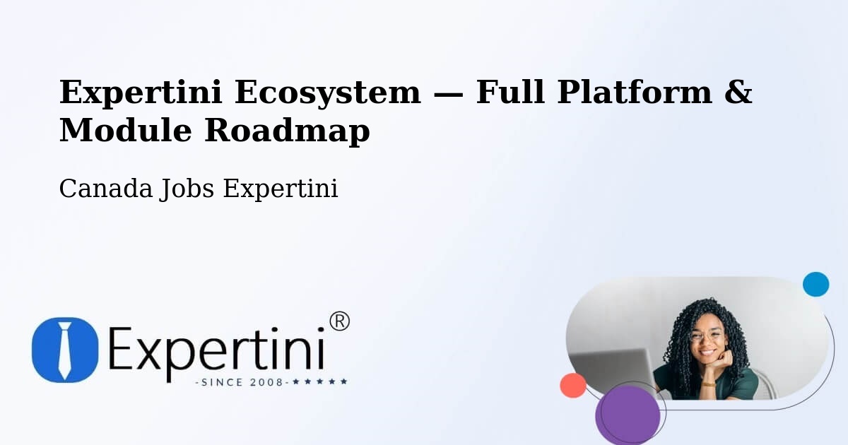 Expertini Ecosystem — Full Platform & Module Roadmap – Pickering
