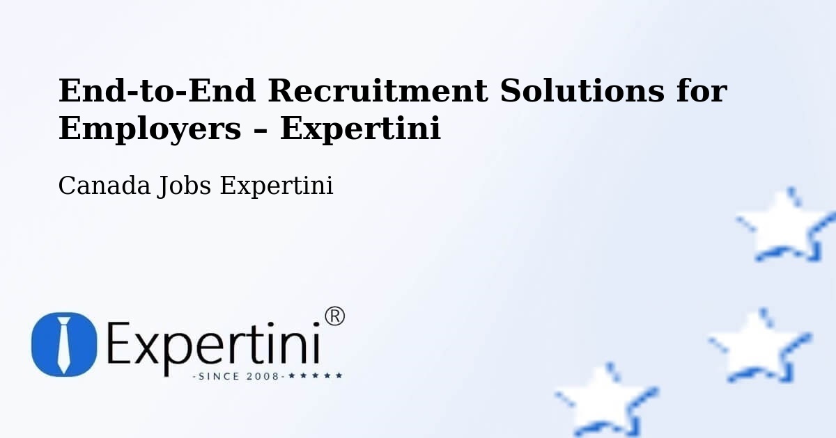 Recruitment Solutions for Employers – Pickering - Pickering, Canada Jobs Expertini