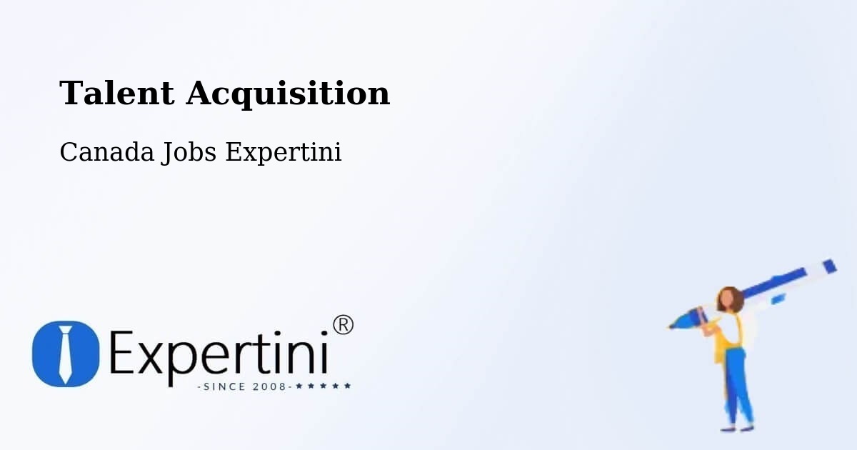Post Jobs & Find Candidates in Pickering – Talent Acquisition Solutions - Canada Jobs Expertini