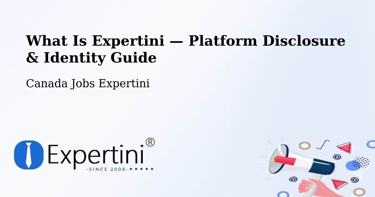 What Is Expertini — Platform Disclosure & Identity Guide – Pickering